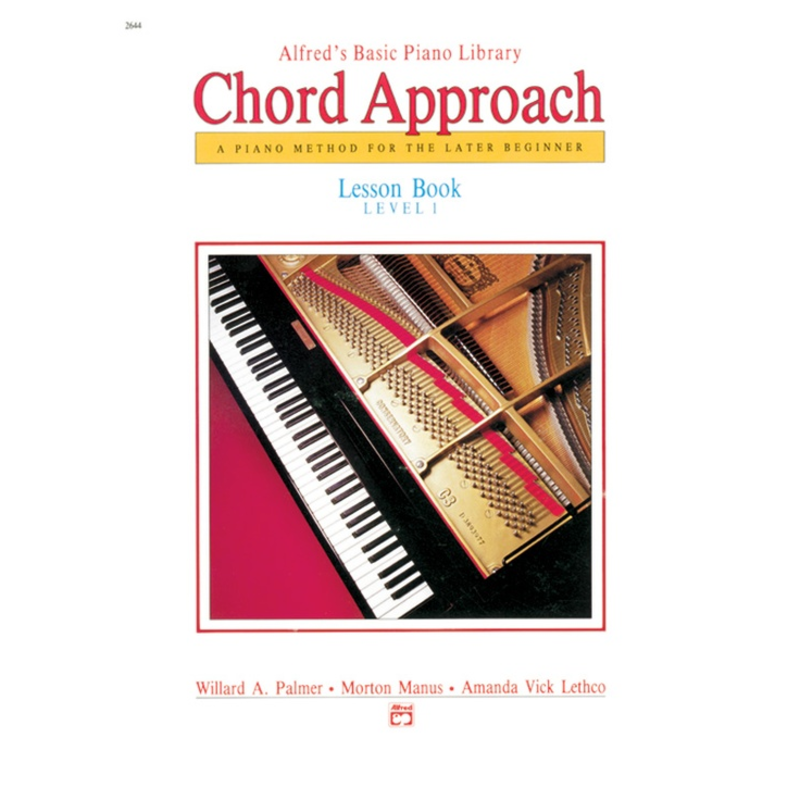 Alfred's Basic Piano Chord Approach Lesson Book 1 2644 00-2644