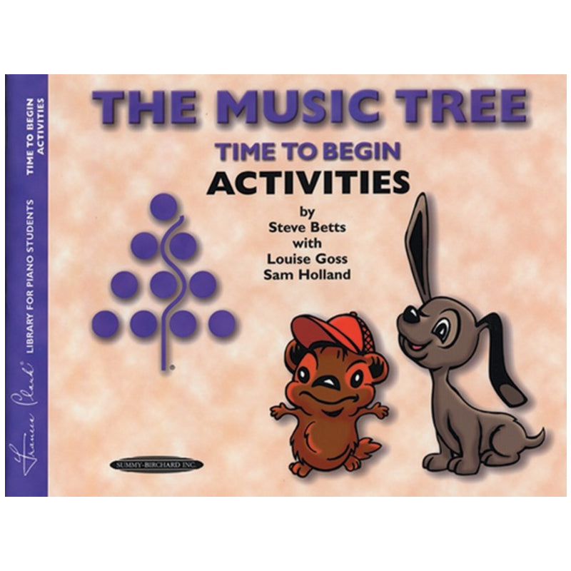 The Music Tree Activities Book Time to Begin 00-0953