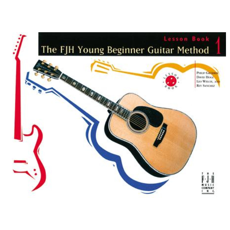 The FJH Young Beginner Guitar Method Lesson Book 1 g1016