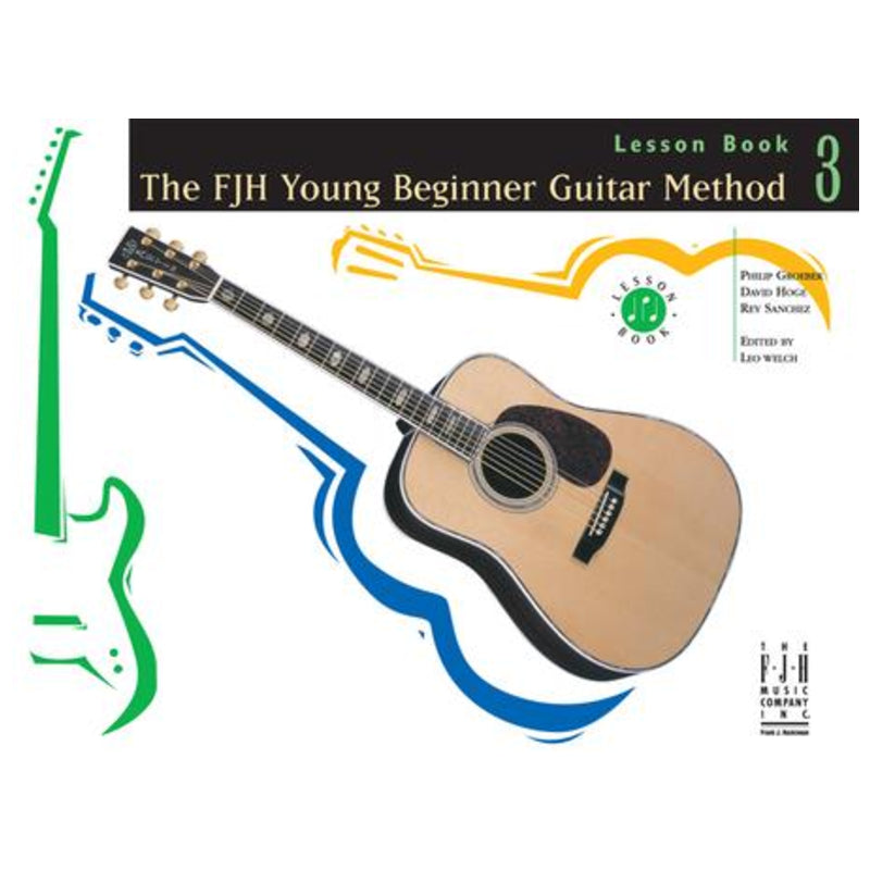 The FJH Young Beginner Guitar Method Lesson Book 3 g1034